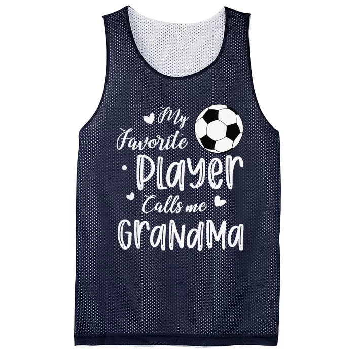 My Favorite Player Calls Me Grandma Soccer Player Mesh Reversible Basketball Jersey Tank