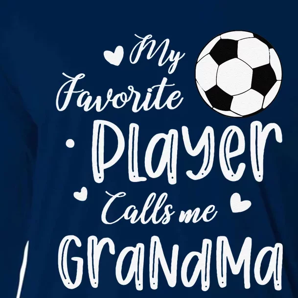 My Favorite Player Calls Me Grandma Soccer Player Cooling Performance Long Sleeve Crew