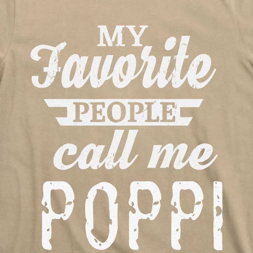 My Favorite People Call Me Poppi Special Grandpa T-Shirt