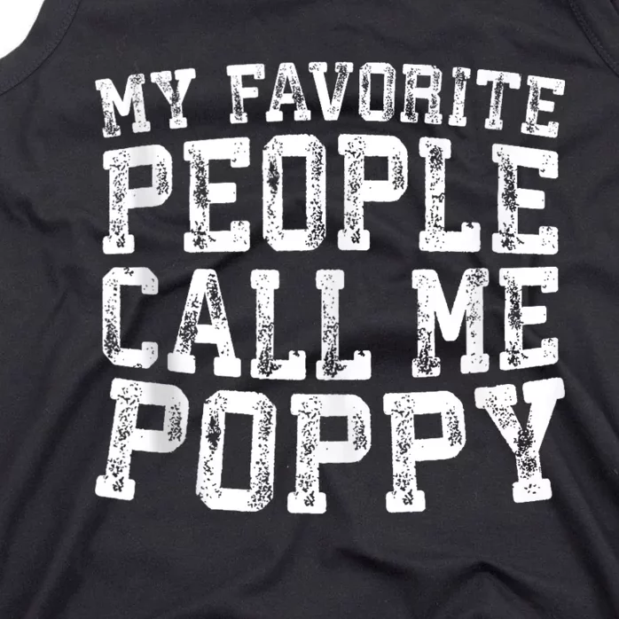 My Favorite People Call Me Poppy Tank Top