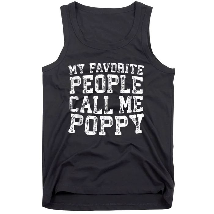 My Favorite People Call Me Poppy Tank Top