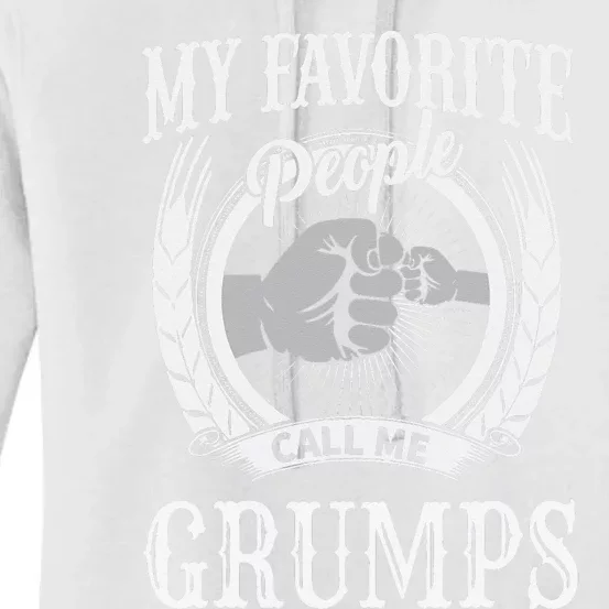 My Favorite People Call Me Grumps Fist Bump Special Grandpa Women's Pullover Hoodie