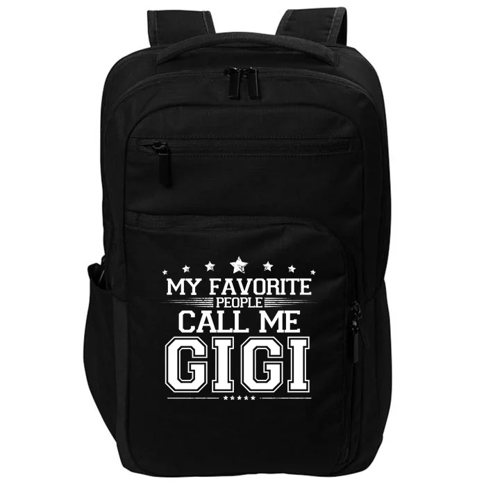 My Favorite People Call Me Gigi Impact Tech Backpack