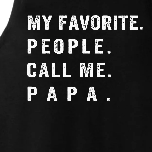 My Favorite People Call Me Papa Funny Ladies Tri-Blend Wicking Tank