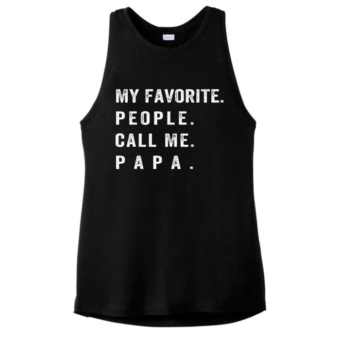 My Favorite People Call Me Papa Funny Ladies Tri-Blend Wicking Tank