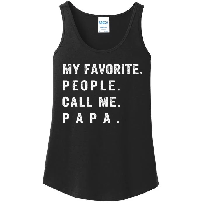 My Favorite People Call Me Papa Funny Ladies Essential Tank