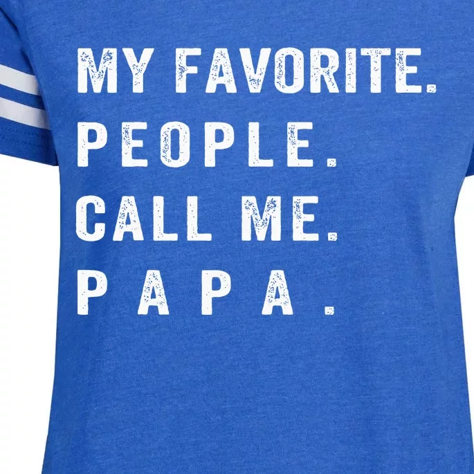 My Favorite People Call Me Papa Funny Enza Ladies Jersey Football T-Shirt