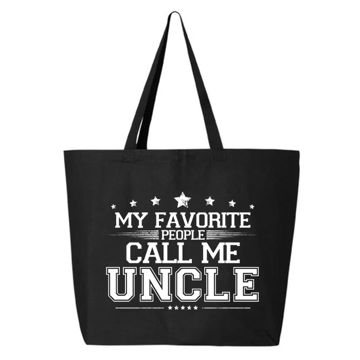 My Favorite People Call Me Uncle 25L Jumbo Tote