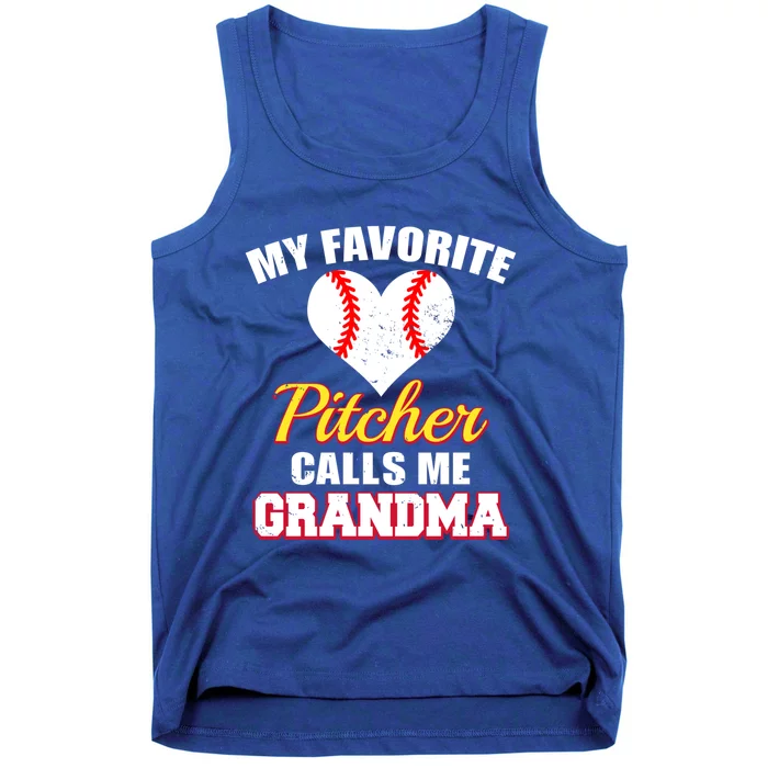 My Favorite Pitcher Calls Me Grandma Baseball Grandma Cute Gift Tank Top