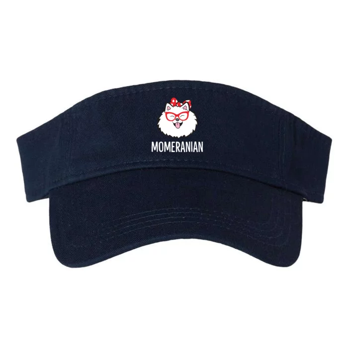 Momeranian Funny Pomeranian Mom Cute Pet Pomeranian Valucap Bio-Washed Visor