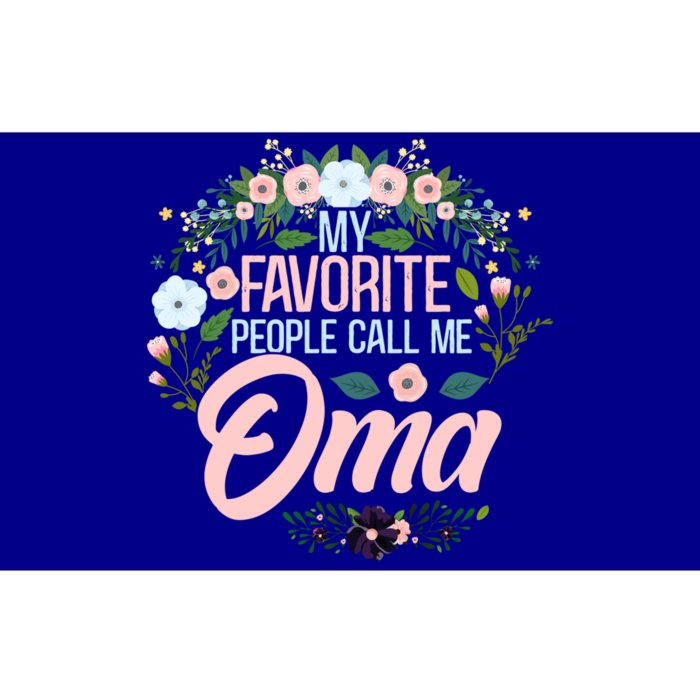 My Favorite People Call Me Oma Xmas Mom/Grandma Gift Bumper Sticker