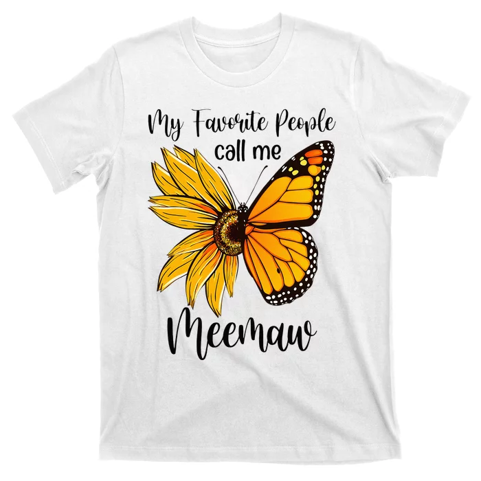 My Favorite People Call Me Meemaw Mother's Day Gifts T-Shirt