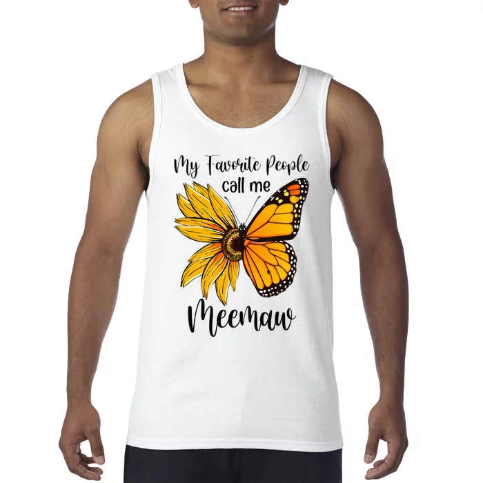 My Favorite People Call Me Meemaw Mother's Day Gifts Tank Top