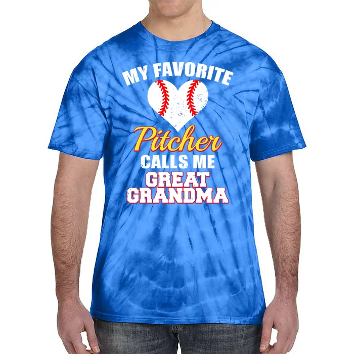 My Favorite Pitcher Calls Me Great Grandma Baseball Grandma Gift Tie-Dye T-Shirt