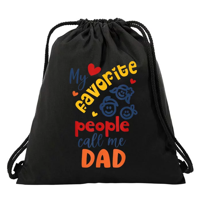 My Favorite People Call Me Papa For Grandpa Fathers Drawstring Bag