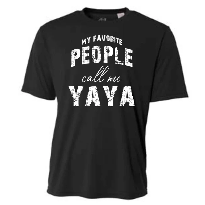 My Favorite People Call Me Yaya Cooling Performance Crew T-Shirt