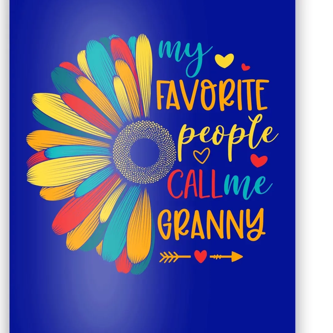 My Favorite People Call Me Granny Floral Granny Mother's Day Gift Poster