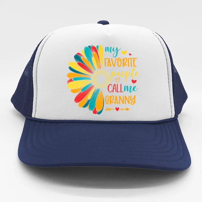 My Favorite People Call Me Granny Floral Granny Mother's Day Gift Trucker Hat