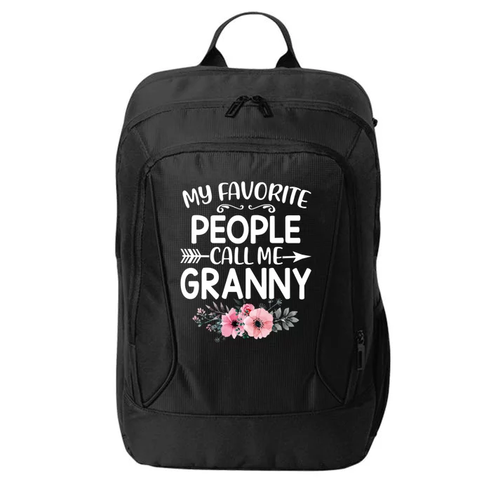 My Favorite People Call Me Granny Funny Floral Mother's Day Gift City Backpack