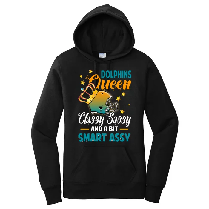 Miami Football Queen Classy Sassy And A Bit Smart Assy Women's Pullover Hoodie