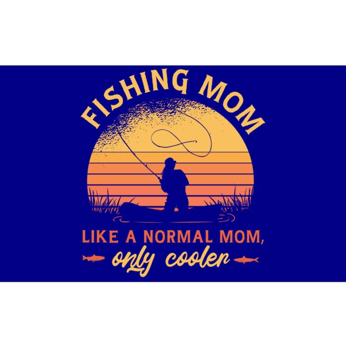 Mom Fishing Quote Meaningful Gift Bumper Sticker