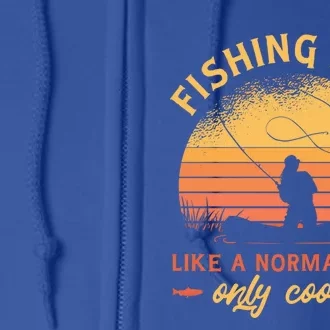 Mom Fishing Quote Meaningful Gift Full Zip Hoodie