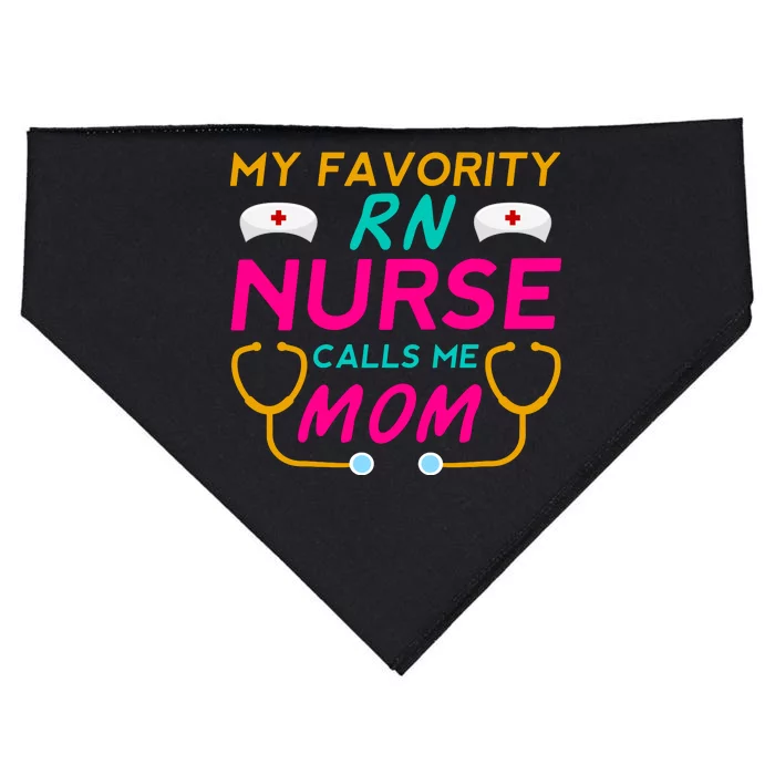 My Favorite RN Nurse Calls Me USA-Made Doggie Bandana