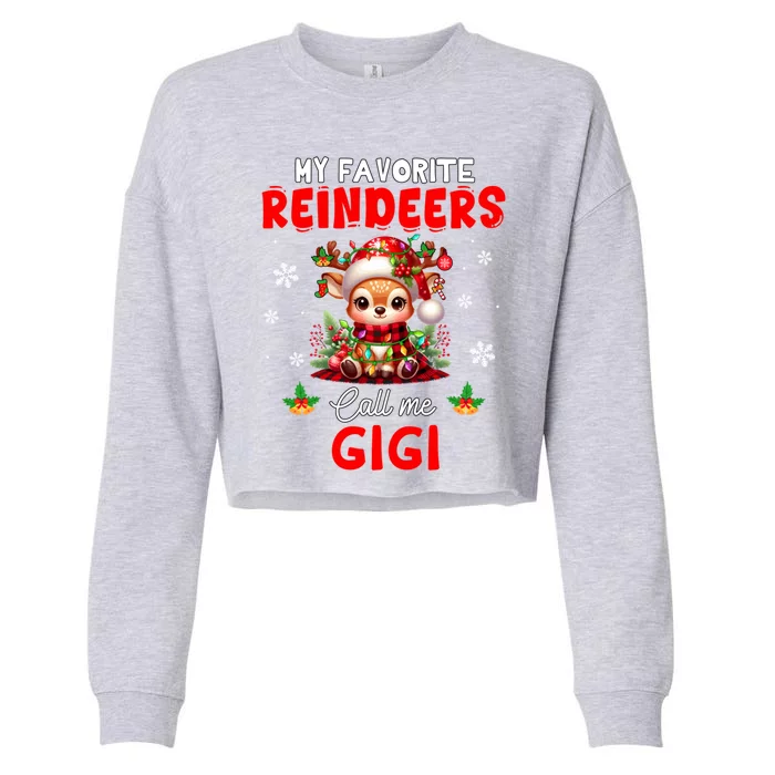 My Favorite Reindeers Call Me Gigi Xmas Colorful Family Cropped Pullover Crew