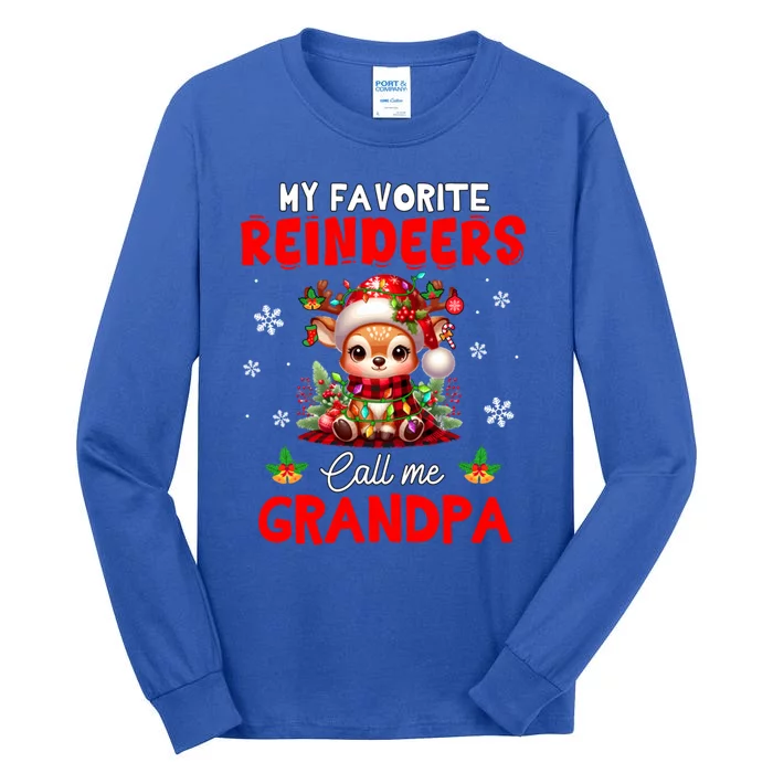 My Favorite Reindeers Call Me Grandpa Xmas Colorful Family Tall Long Sleeve T-Shirt