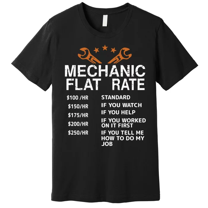 Mechanic Flat Rate Premium T-Shirt