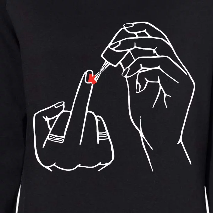 Middle Finger Red Nail Polish Womens California Wash Sweatshirt