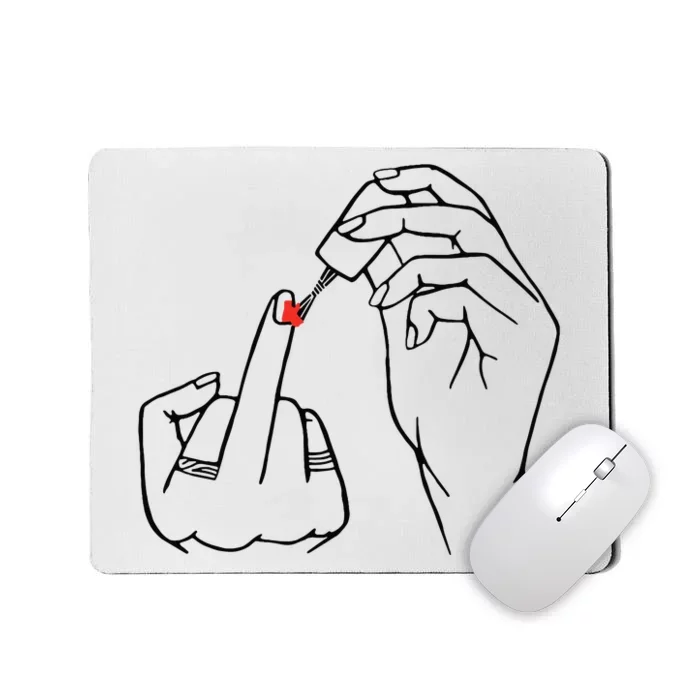 Middle Finger Red Nail Polish Mousepad