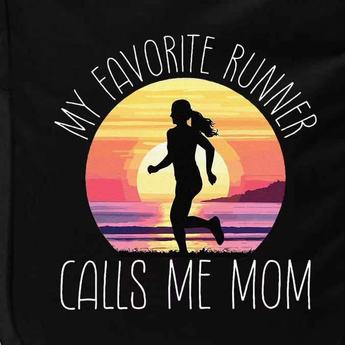 My Favorite Runner Calls Me Mom Impact Tech Backpack