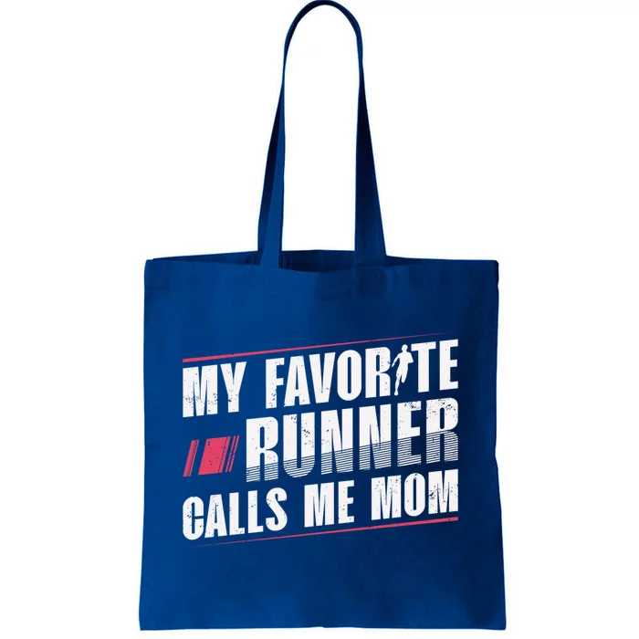 My Favorite Runner Calls Me Mom Runner Marathon Funny Gift Tote Bag