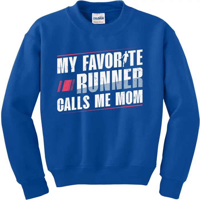 My Favorite Runner Calls Me Mom Runner Marathon Funny Gift Kids Sweatshirt