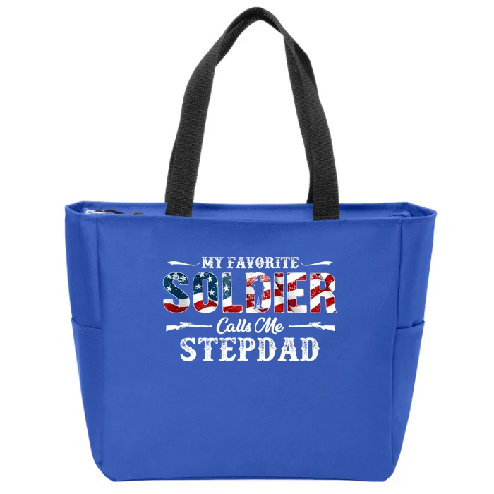 My Favorite Soldier Calls Me Stepdad Gift Fathers Day Gift Zip Tote Bag