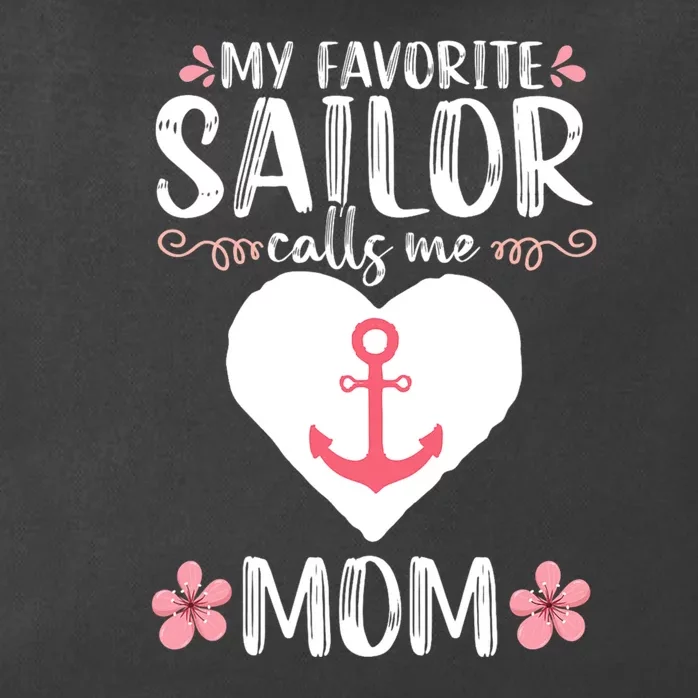 My Favorite Sailor Calls Me Mom Funny Mothers Day Zip Tote Bag