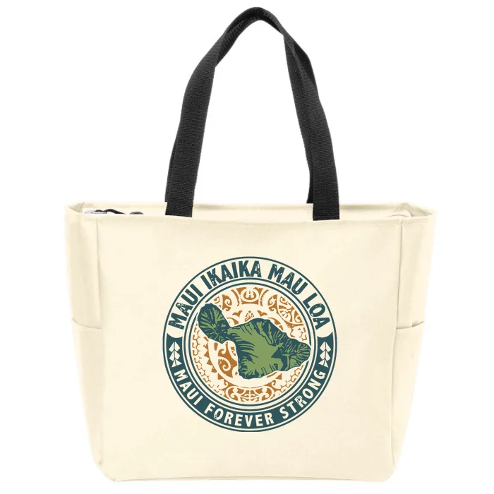 Maui Forever Strong Zip Tote Bag