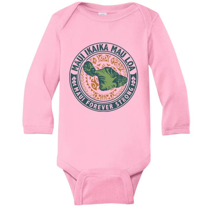 Maui Forever Strong Baby Long Sleeve Bodysuit