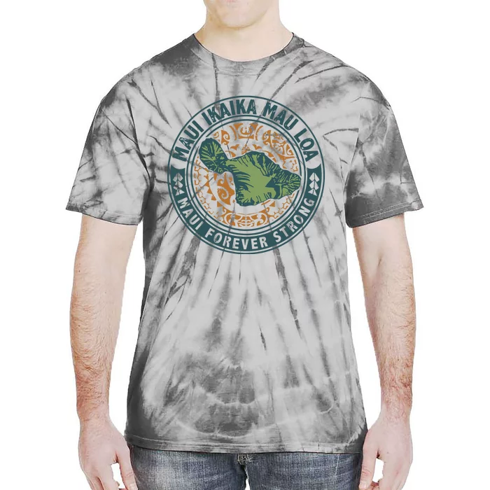 Maui Forever Strong Tie-Dye T-Shirt