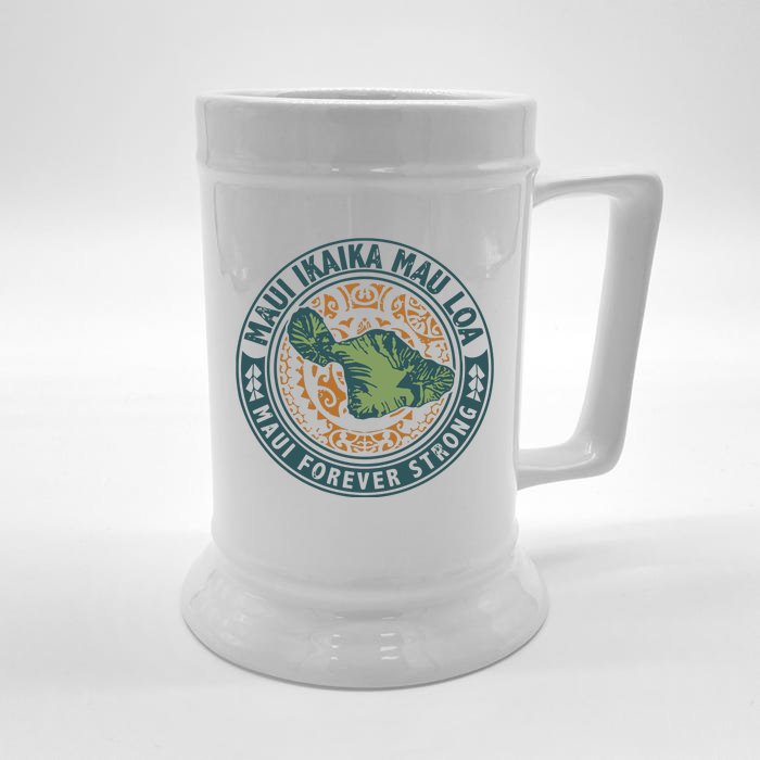 Maui Forever Strong Front & Back Beer Stein