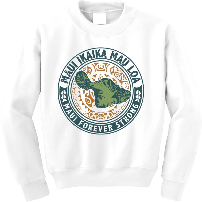 Maui Forever Strong Kids Sweatshirt