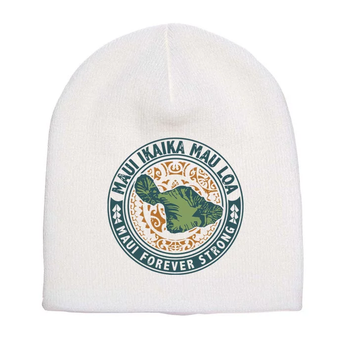 Maui Forever Strong Short Acrylic Beanie