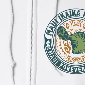 Maui Forever Strong Full Zip Hoodie