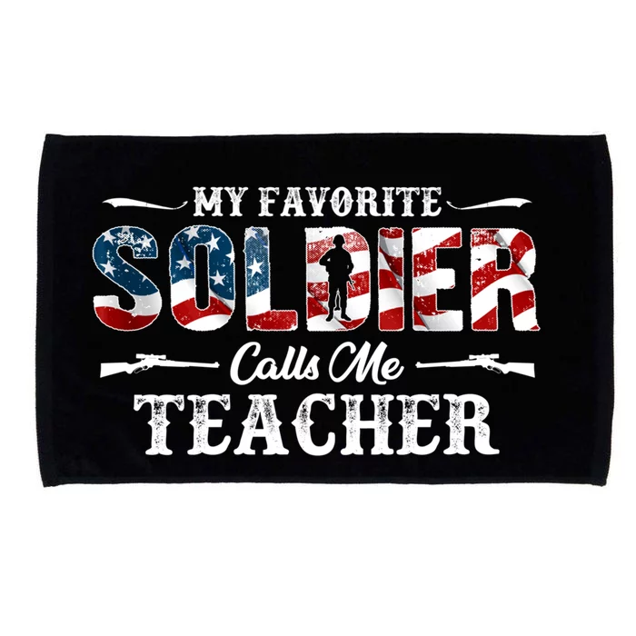 My Favorite Soldier Calls Me Teacher Gift Fathers Day Gift Microfiber Hand Towel