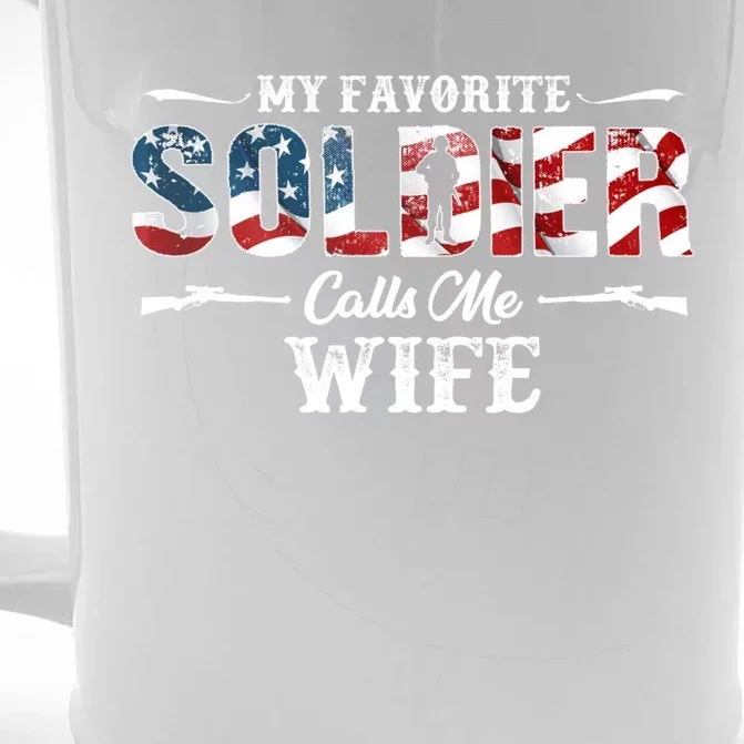 My Favorite Soldier Calls Me Wife Gift Fathers Day Cute Gift Front & Back Beer Stein