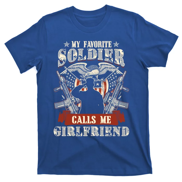 My Favorite Soldier Calls Me Friend Proud Army Family Meaningful Gift T-Shirt