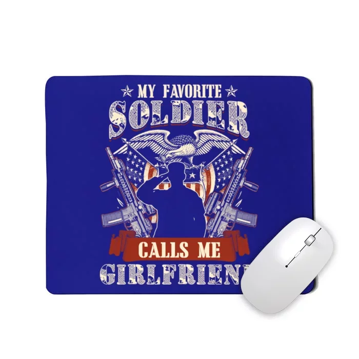 My Favorite Soldier Calls Me Friend Proud Army Family Meaningful Gift Mousepad