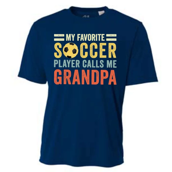 My Favorite Soccer Player Calls Me Grandpa Soccer Cooling Performance Crew T-Shirt