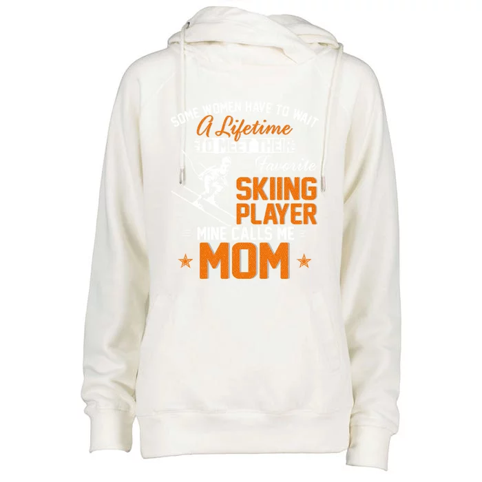 My Favorite Skiing Player Calls Me Mom Gift For Mother Mama Gift Womens Funnel Neck Pullover Hood